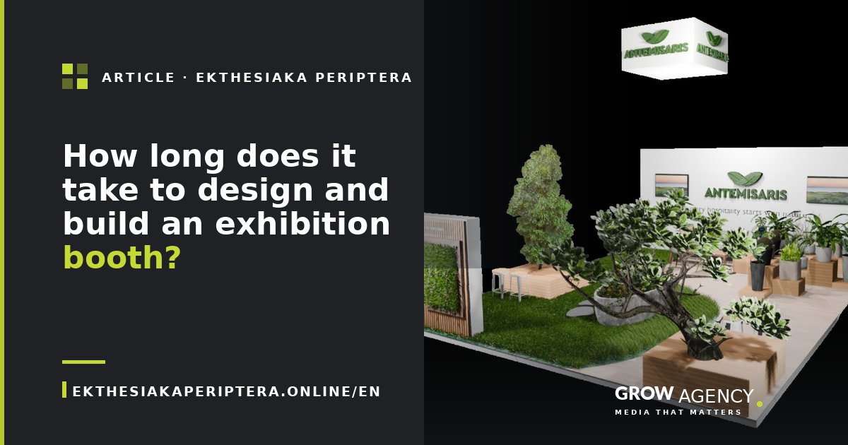 How long does it take to design and build an exhibition booth?